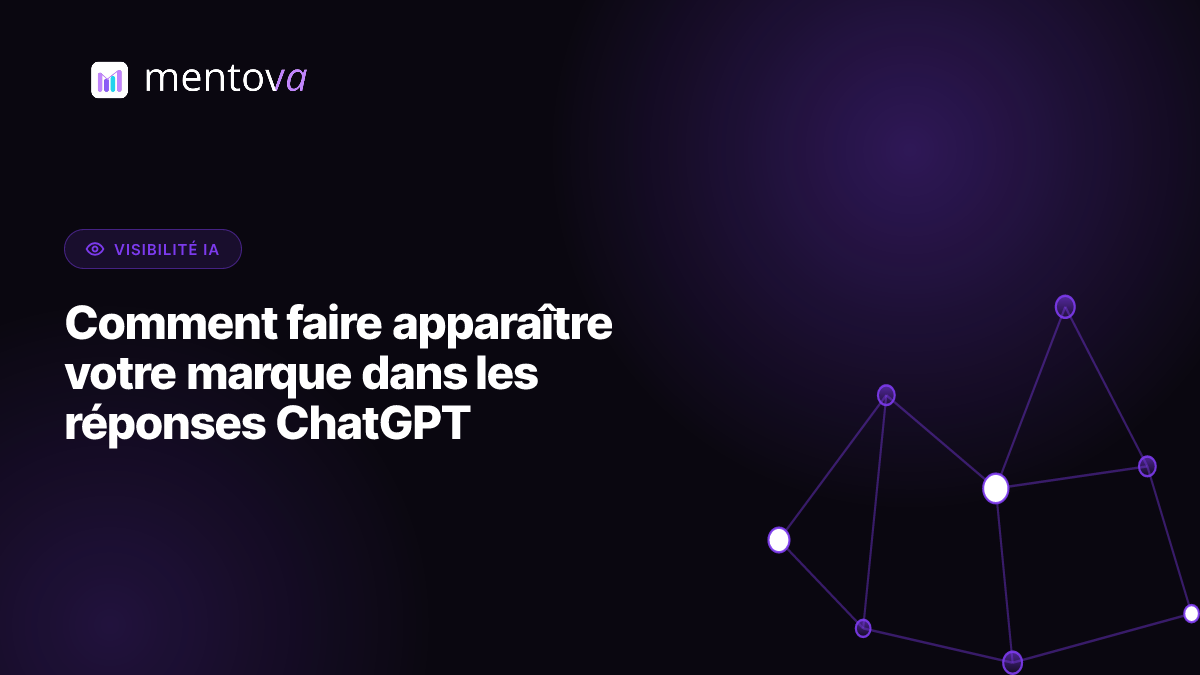 Comment faire apparaître votre marque dans les réponses ChatGPT