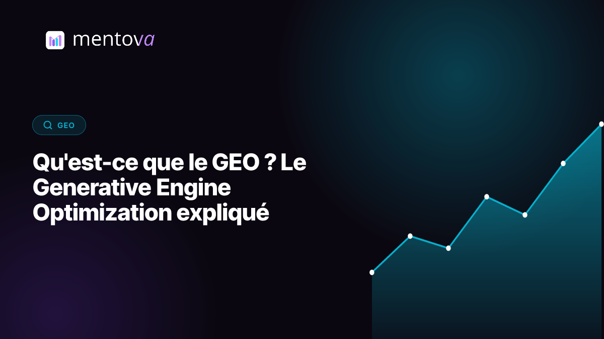 Qu'est-ce que le GEO ? Le Generative Engine Optimization expliqué